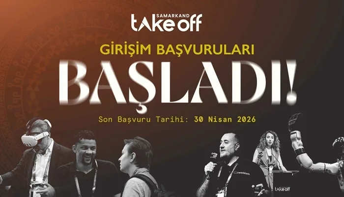 Take Off 2026 Semerkand Girişim Başvuruları Başladı!
