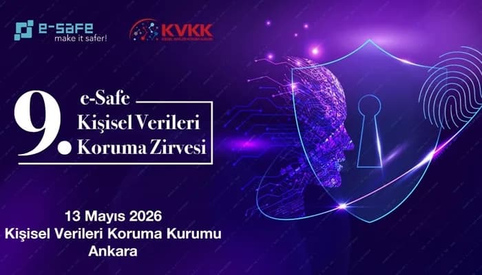 9. e-Safe Kişisel Verileri Koruma Zirvesi